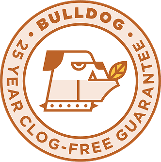 Bulldog 25 year clog-free guarantee